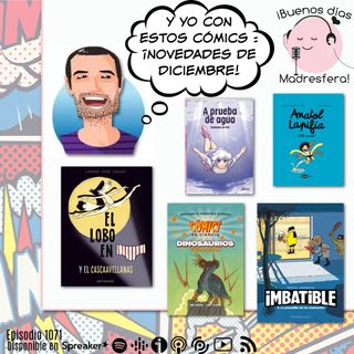 Y yo con estos comics con @estasbarbas: novedades de diciembre @EdAstronave @EditorialBaseES @andanaeditorial #Komikids