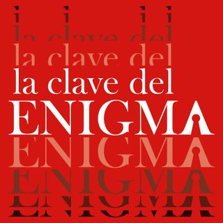 La Clave  del Enigma 10. Colonialismo, liberación y música.