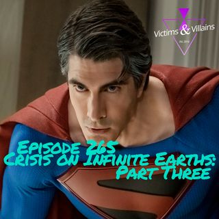 Crisis on Infinite Earths: Part Three
