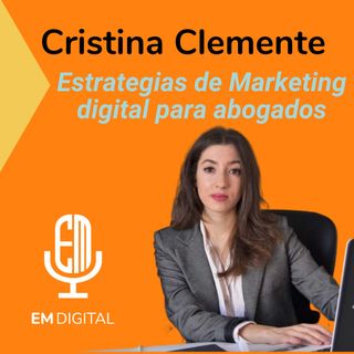 Cristina Clemente. Estrategias de Marketing Digital para abogados.