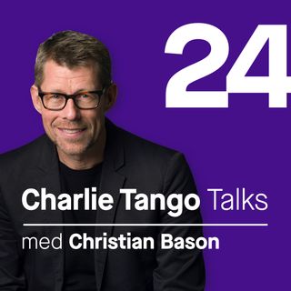 24 Charlie Tango talk med Christian Bason