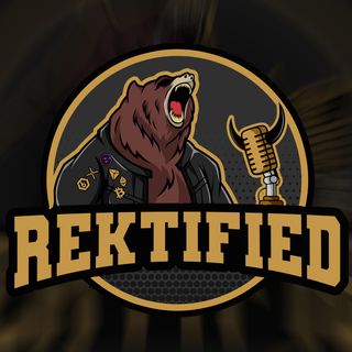 Rektified Podcast