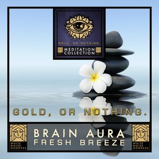 Brain Aura Booster | Fresh Feeling | Meditation Music