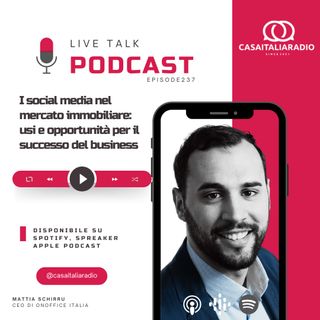 BM - Puntata N. 237 - I social media nel mercato immobiliare