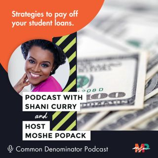 Financial Expert Shani Curry on navigating student loans and financial wellness