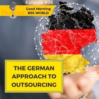 #38 German Approach To Outsourcing – interview with Stephan Fricke