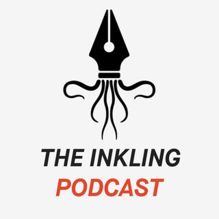 The Inkling Podcast