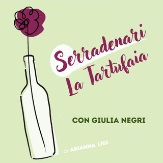 03 | La Tartufaia di Serradenari | con Giulia Negri
