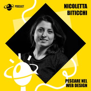 Pt. 10 - Pescare nel web design, con Nicoletta Biticchi