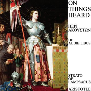 On Things Heard by Aristotle