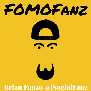FOMOFanz | Hosted by Brian Fanzo