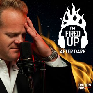I'm Fired Up After Dark LIVE with Teddy Daniels