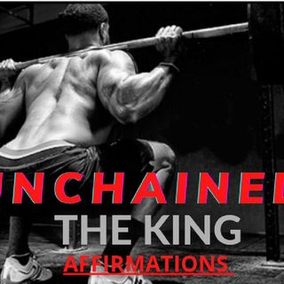 KING ALPHA UNCHAINED| 1000 AFFIRMATIONS | THE BEST SUBLIMINAL PROGRAMMING