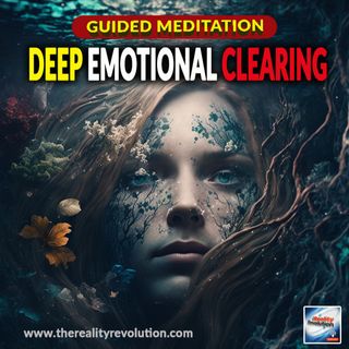 Guided Meditation Deep Emotional Clearing