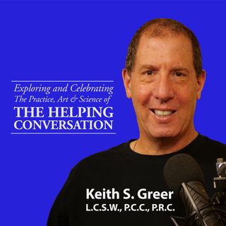 The Helping Conversation Episode 1 – 3: Highlighting Skills and Strategies