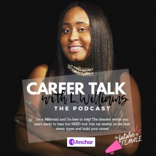 Career Talk:The Podcast