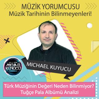 Türk Müziğinin Değeri Neden Bilinmiyor? Tuğçe Pala Albümü Analizi