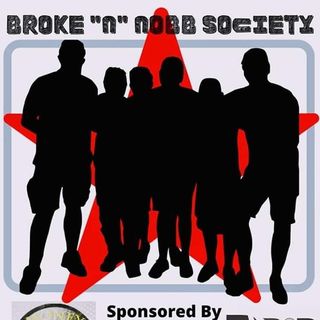 Broken ' N Nob Society