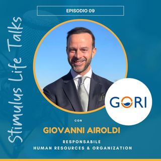 EP. 09 - Giovanni Airoldi, Gori SPA