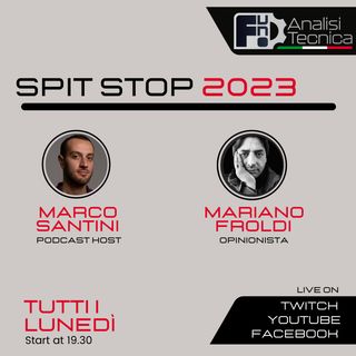 Spit Stop 2023 - Puntata 5