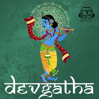 Devgatha Podcast : Mythology in a new avatar