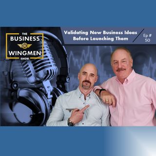 050- Validating New Business Ideas Before Going to Market