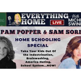 DR. PAM POPPER & SAM SORBO - Home School Now & Save Your Children From The Nazis