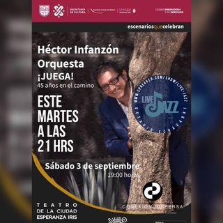 Live Jazz Hector Infanzon 30 08 22