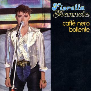 Parliamo di FIORELLA MANNOIA e della sua hit "CAFFE' NERO BOLLENTE"