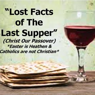 Passover 2021 -"Memory Lane One" (Pastor Chuck March 28, 2021)