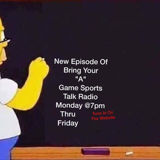 Bring Your "A" Game Sports Talk Radio LIVE! 4/23/18 (708) 328-8923
