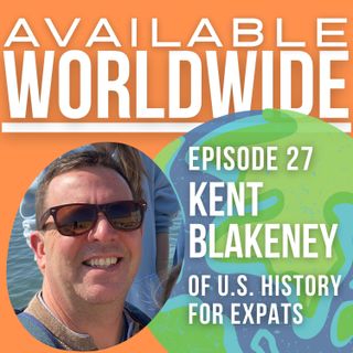 Kent Blakeney of US History for Expats