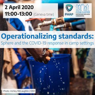Operationalizing standards: Sphere and the COVID-19 response in camp settings