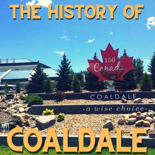 The History Of Coaldale