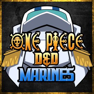 ONE PIECE D&D: MARINES #7 | "Master Chef"