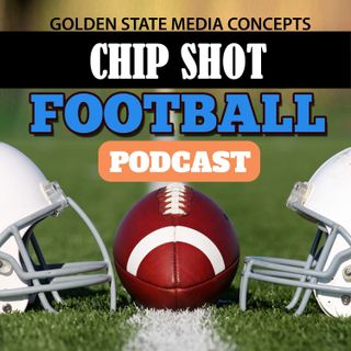 Eagles' Front Office Praise Stirs Rivalry | Chip Shot Football Podcast by GSMC Sports Network
