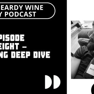 Episode 8 – German Riesling Deep Dive