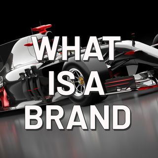 What is a Brand?  What does branding really mean?