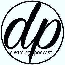 dreaming podcast