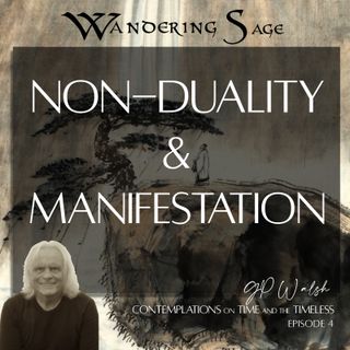 5: Non-Duality and Manifestation