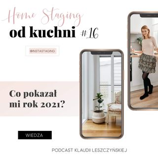 #16 Co pokazał mi rok 2021?