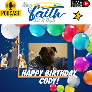Happy Birthday Cody