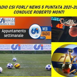 Radio CSI Forli' News 5 Puntata