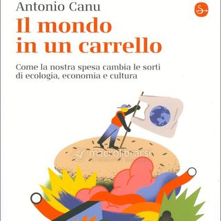 Antonio Canu "Il mondo in un carrello"