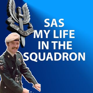 SAS: My Life in The Squadron