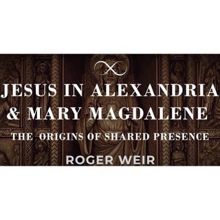 Jesus in Alexandria and Mary Magdalene (2008)