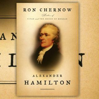 Book - Alexander Hamilton (Ron Chernow)