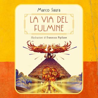Episodio 16 - La via del fulmine di Marco Saura