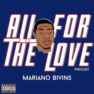 All For The Love: Ep. 1