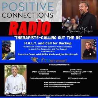 THERAPISTS-Calling Out The BS: H.A.L.T. and Call for Backup